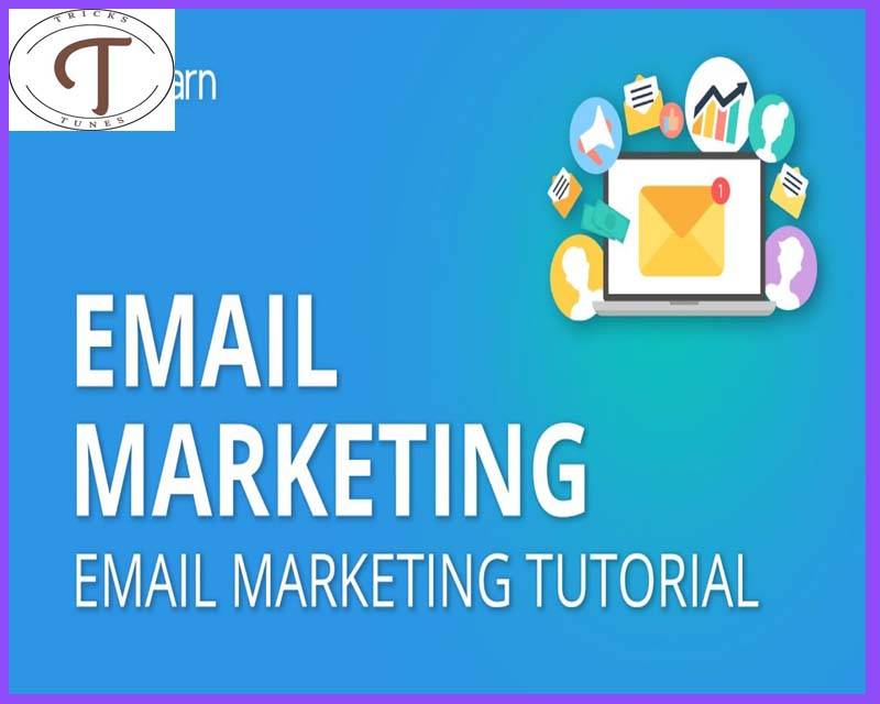 Email Marketing Tutorial