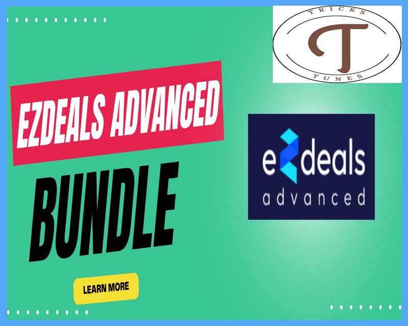 Ezdeals Advanced Full Bundle Information Review & Deal